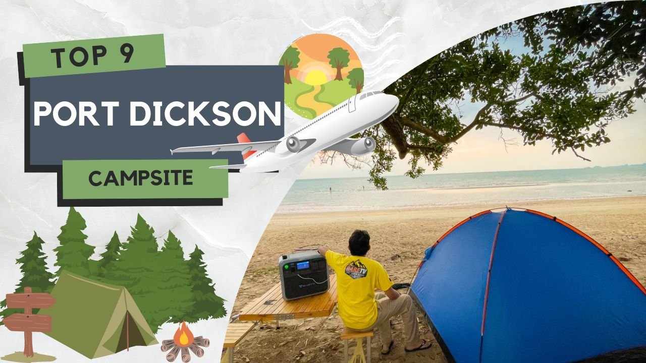 Tempat Camping di Port Dickson