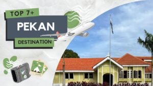 7+ Tempat Menarik di Pekan Pahang Best & Popular 2025