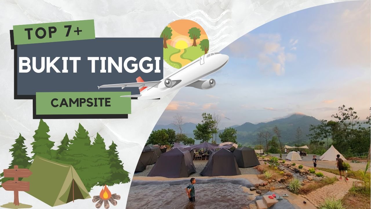 Campsite Bukit Tinggi