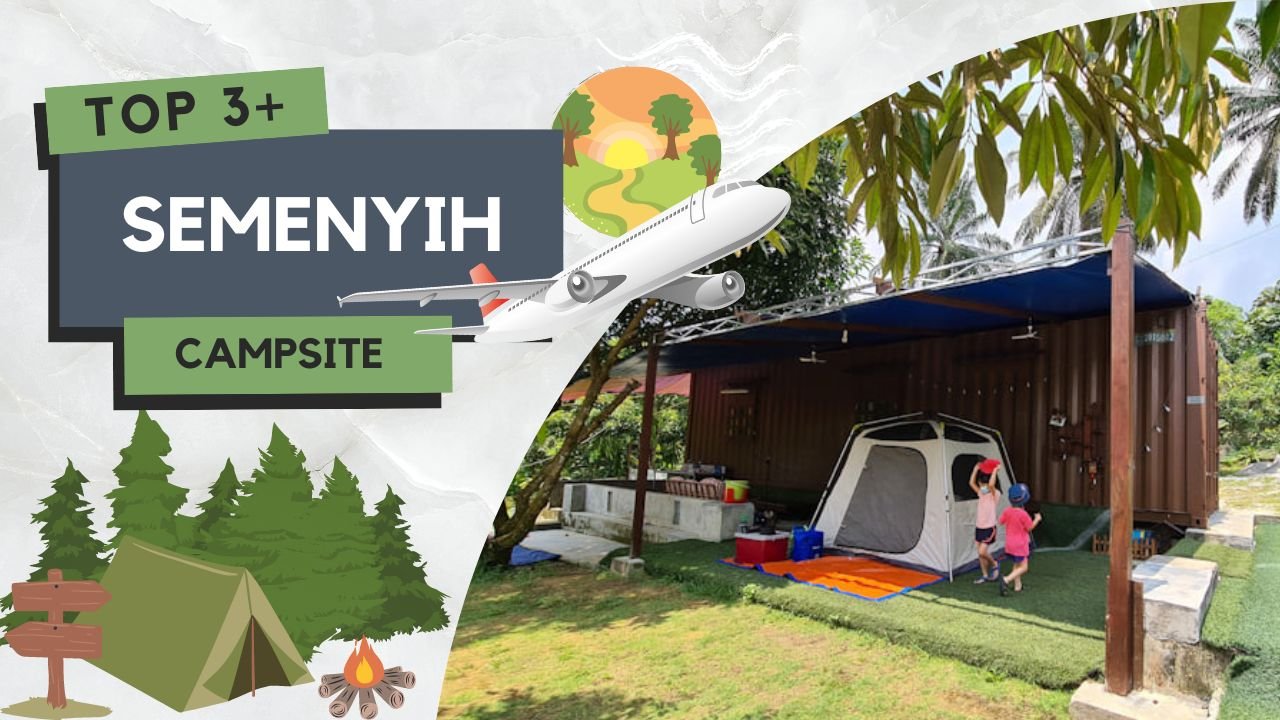 Campsite Semenyih