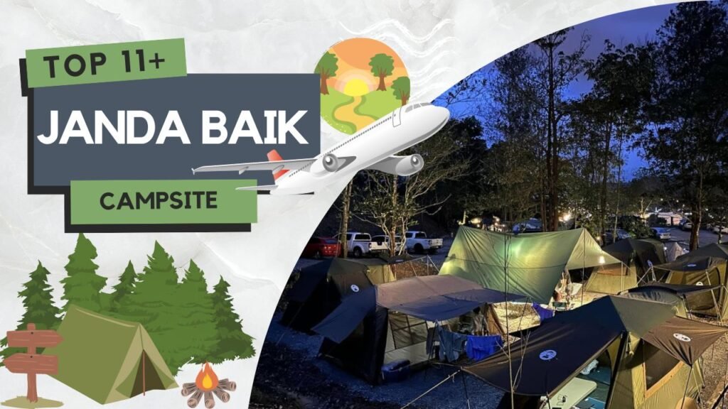 √ 11+ Tempat Camping Janda Baik Most Popular (Lengkap) 2025