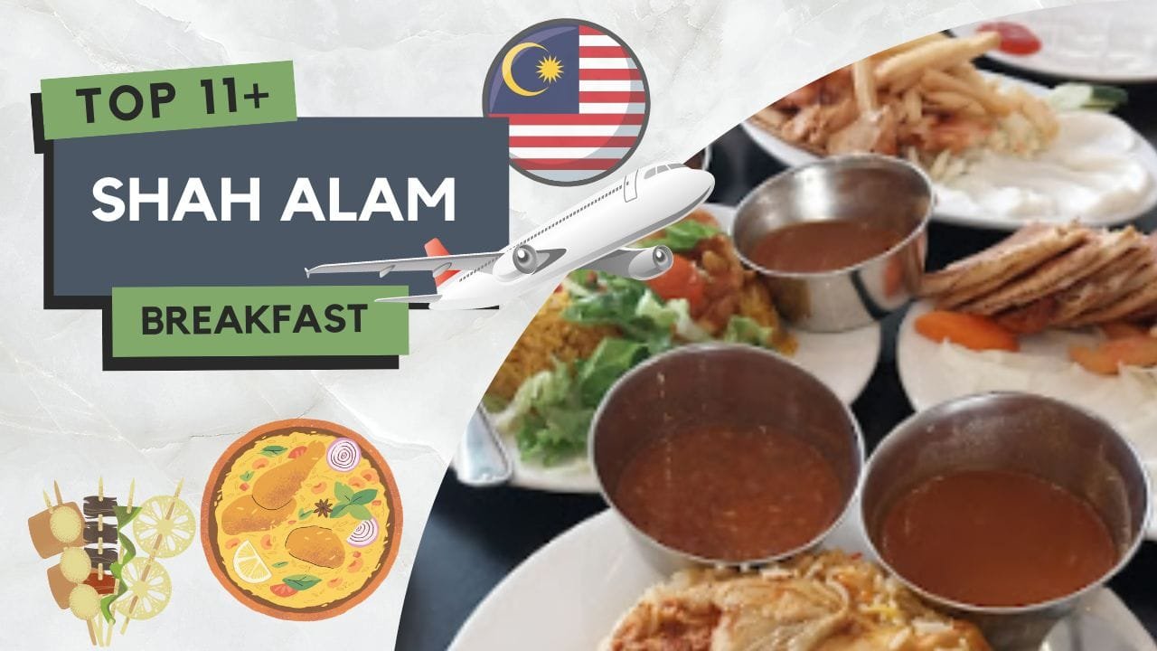 Sarapan Pagi di Shah Alam