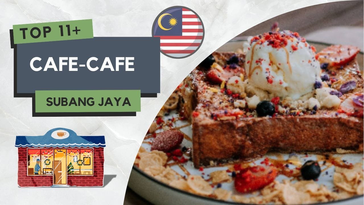 Cafe di Subang Jaya