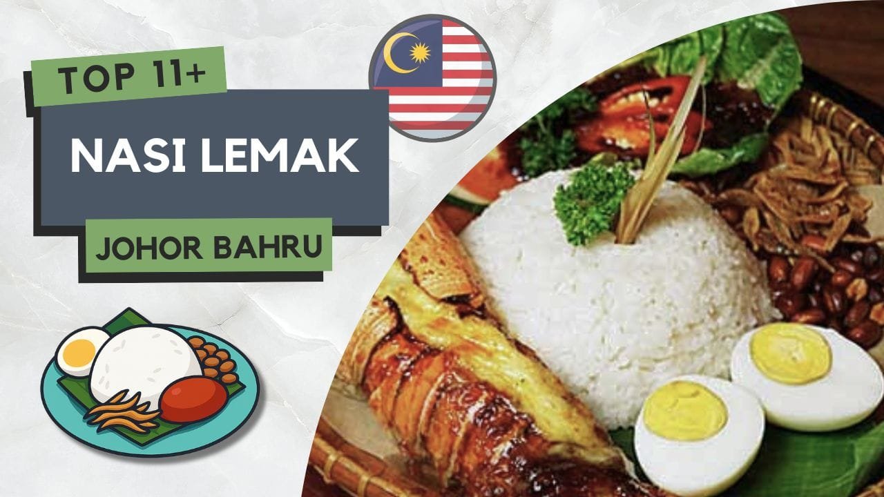 Nasi Lemak di Johor Bahru